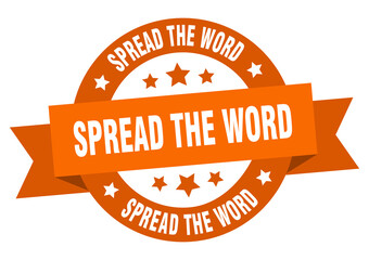 spread the word round ribbon isolated label. spread the word sign