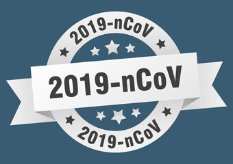 2019-ncov round ribbon isolated label. 2019-ncov sign