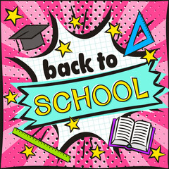 Back to School Bright banner in the style of popart. Explosion and school items on a bright pink background. Blank for school banner, presentation, template. Vector illustration