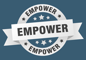 empower round ribbon isolated label. empower sign
