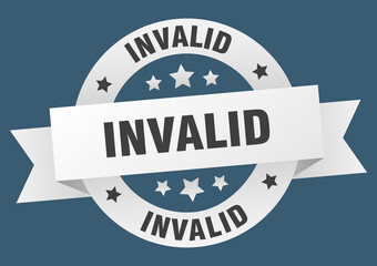 invalid round ribbon isolated label. invalid sign