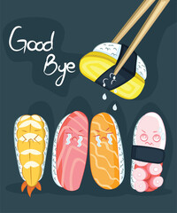 Good bye Sushi poster design with vector sushi character. Chinese word means sushi.