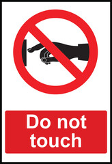 Do not touch signs and symbols