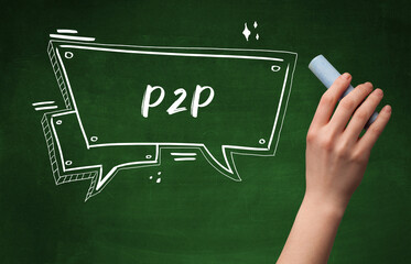 Hand drawing P2P abbreviation with white chalk on blackboard