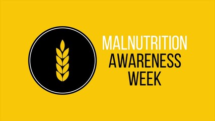 Video animation on the theme of Malnutrition awareness week observed each year during October. 4k Motion graphics. - Powered by Adobe