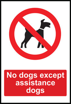 No dogs except assistance dogs signs and symbols