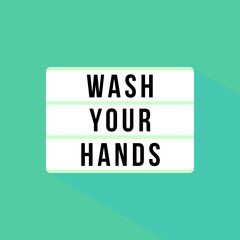 Light box with text wash your hands