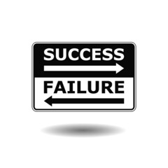 Success or failure road sign with shadow