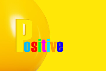 balloon with multicolored inscription positive over yellow background, party ball