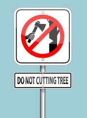 do not cutting tree sign pole - 370527810