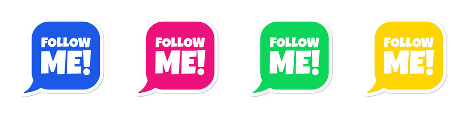 Follow me. Set of vector stickers in blue, pink, green and yellow colors. Speech bubble stickers - obrazy, fototapety, plakaty