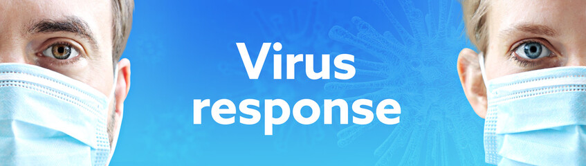 Virus response (Coronavirus). Faces of man and woman with face mask. Couple wearing breathing mask. Blue background with text. Virus, corona, coronavirus