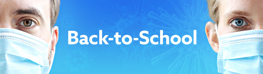 Back-to-School. Faces of man and woman with face mask. Couple wearing breathing mask. Blue background with text. Virus, corona, coronavirus