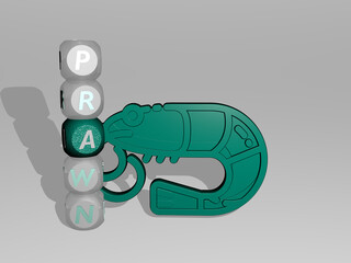 3D illustration of PRAWN graphics and text around the icon made by metallic dice letters for the related meanings of the concept and presentations. seafood and food