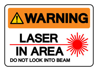 Warning Laser In Area Do Not Look Into Beam Symbol Sign, Vector Illustration, Isolate On White Background Label. EPS10