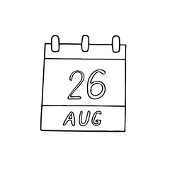 calendar hand drawn in doodle style. August 26. Women Equality Day, date. icon, sticker, element, design. planning, business holiday