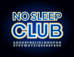 Vector neon logo No Sleep Club. Bright glowing Font. Electric party Alphabet Letters and Numbers