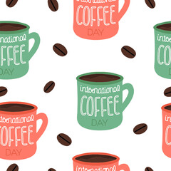 Hand drawn seamless pattern for National coffee day in September 29. Vector cup with lettering
