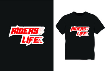 Riders life t shirt design, biker t shirt design