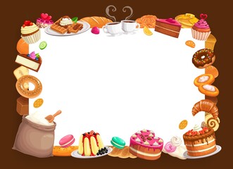 Baker shop vector frame, bakery pastry and desserts, sweet baked food strawberry cake, pies, waffles and cupcakes with pudding, croissant and flour sack. Patisserie store cartoon production, bake shop