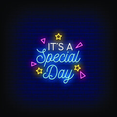 It Is Special Day Neon Signs Style Text Vector