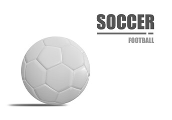 Obraz premium Realistic soccer ball white football ball with shadow isolated on a white background. 3d illustration graphic render the design for a soccer game winner championship and use for logo