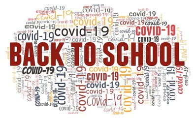Fototapeta premium Back to school during Covid-19 pandemic word cloud isolated on a white background.
