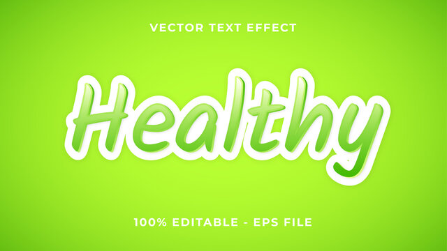 Healthy text effect