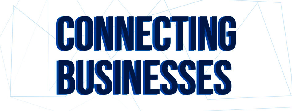 Connecting Businesses. Negocios. Oficinas. Vector