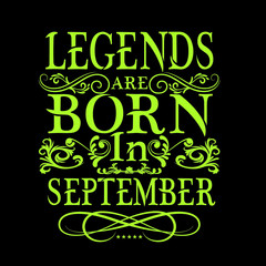 Naklejka premium Legends are born in vector printable t-shirt design