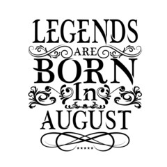 Legends are born in vector printable t-shirt design