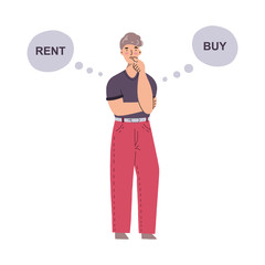 Man choosing about buying or renting a house