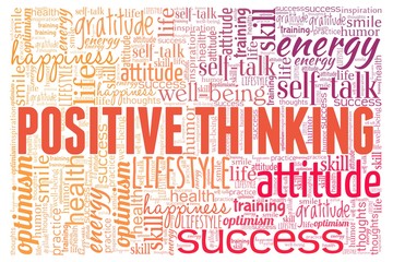 Positive thinking word cloud isolated on a white background.