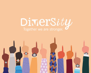 diversity together we are stronger and number one sign with hands up design, people multiethnic race and community theme Vector illustration