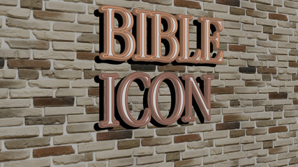 BIBLE ICON text on textured wall - 3D illustration for church and christian