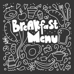 Breakfast menu doodle. Morning food with lettering, coffee and eggs, tea and sausage, hand drawn white vector illustration on dark background for cafe restaurant menus