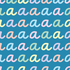 Script Letter A seamless repeatable pattern. Hand written lowercase character vector illustration background.