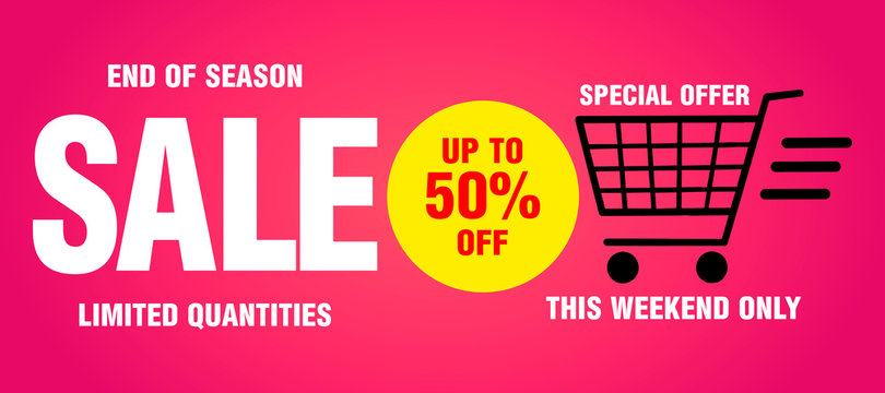 Sale banner, poster, end of season, this weekend only, limited quantities . Design with 50% discount. Pink background. Vector illustration