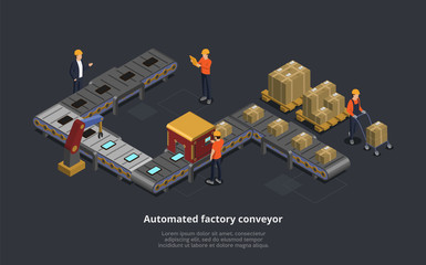 Vector Illustration Of Automated Factory Conveyor. Isometric 3D Composition, Dark Background. Mechanical Production Line With Boxes, Robotic Arms, Workers In Orange Uniform, Superior In Suit Checking