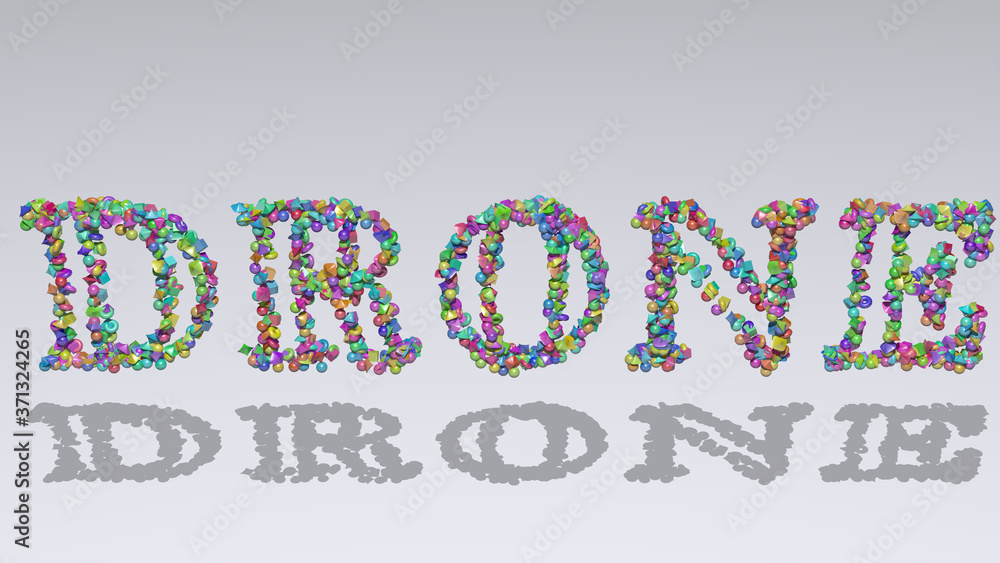 Poster drone written in 3d illustration by colorful small objects casting shadow on a white background for 