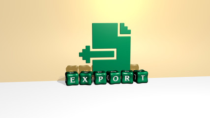 3D representation of export with icon on the wall and text arranged by metallic cubic letters on a mirror floor for concept meaning and slideshow presentation for cargo and business