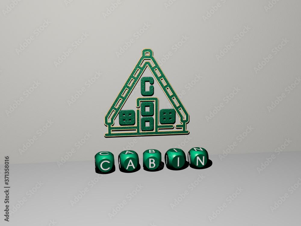 Poster 3d representation of cabin with icon on the wall and text arranged by metallic cubic letters on a mi