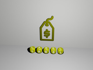 LABEL 3D icon on the wall and text of cubic alphabets on the floor - 3D illustration for design and background