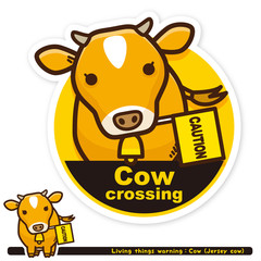 いきもの注意報：牛（ジャージー牛）横断注意サイン（英語）