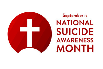 Fototapeta premium National Suicide Awareness Month. Holiday concept. Template for background, banner, card, poster with text inscription. Vector EPS10 illustration.
