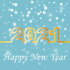 Happy New Year 2021 background for seasonal invitations, holiday posters, greeting cards. Elegant golden text with light. Minimalistic text template. Copy space, have fun. Vector