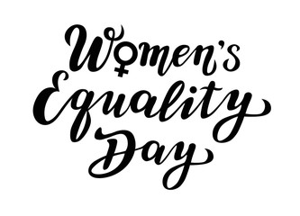 women's equality day lettering text. calligraphy for print or web. august celebrations.