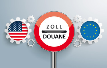 USA EU Partnership Gear Zoll Sign