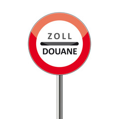 Sign Zoll Douane