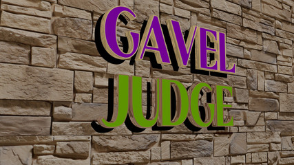 gavel judge text on textured wall - 3D illustration for law and concept